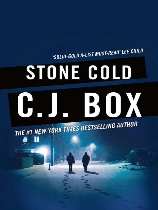 Title details for Stone Cold by C.J. Box - Wait list